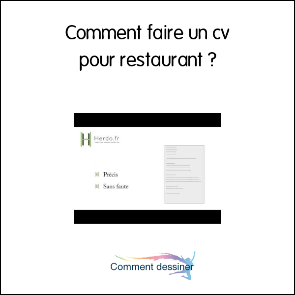 Comment faire un cv pour restaurant